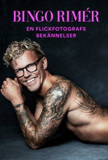 Poster de la película Bingo Rimér: En flickfotografs bekännelser