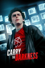 Poster de la película Carry the Darkness