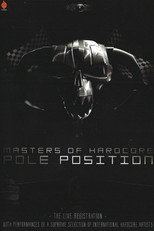 Poster de la película Masters Of Hardcore - Pole Position 2008