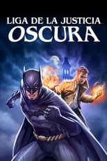 Poster de la película La Liga de la Justicia Oscura