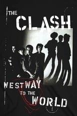 Poster de la película The Clash - Westway To The World