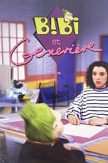 Poster de la serie Bibi et Geneviève