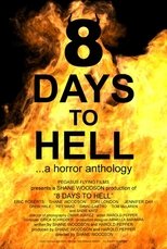 Poster de la película 8 Days to Hell