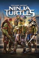 Poster de la película Teenage Mutant Ninja Turtles