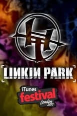 Poster de la película Linkin Park - iTunes Festival London