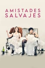 Poster de la película Amistades salvajes