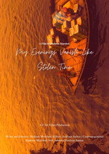 Poster de la película My Evenings Vanish like Stolen Time