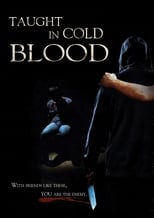 Poster de la película Taught in Cold Blood