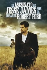 Poster de la película El asesinato de Jesse James por el cobarde Robert Ford