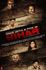Poster de la película Once Upon a Time in Bihar