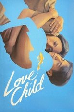 Poster de la película Love Child