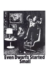 Poster de la película Even Dwarfs Started Small