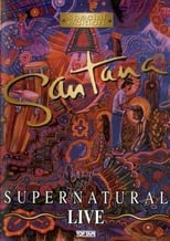 Poster de la película Santana: Supernatural Live