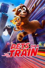 Poster de la película Pets on a Train