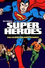 DC Super Heroes: The Filmation Adventures