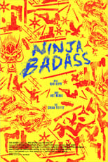 Poster de la película Ninja Badass