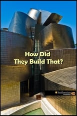 How Did They Build That?