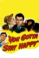 Poster de la película You Gotta Stay Happy