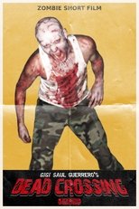 Poster de la película Dead Crossing