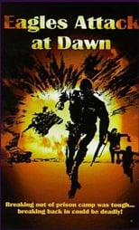 Poster de la película Eagles Attack At Dawn