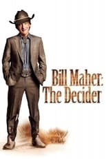 Poster de la película Bill Maher: The Decider