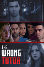Poster de la película The Wrong Tutor