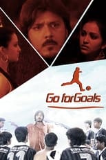 Poster de la película Go For Goals