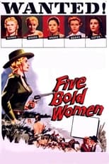 Poster de la película Five Bold Women