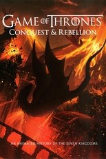 Poster de la película Game of Thrones - Conquest & Rebellion: An Animated History of the Seven Kingdoms