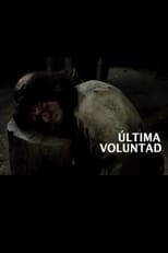 Poster de la película Ultima Voluntad