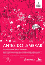 Poster de la película Antes do Lembrar