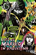 Poster de la película Life of Mariko in Kabukicho