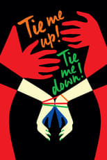 Poster de la película Tie Me Up! Tie Me Down!