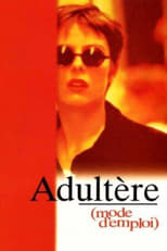 Poster de la película Adultery (A User's Guide)