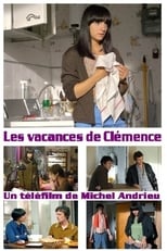 Poster de la película Les vacances de Clémence