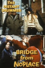 Poster de la película The Distant Drummer: Bridge from No Place