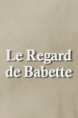 Poster de la película Through Babette's Eyes