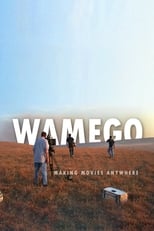 Poster de la película WAMEGO: Making Movies Anywhere