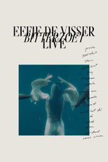 Poster de la película Eefje de Visser: Bitterzoet - Live