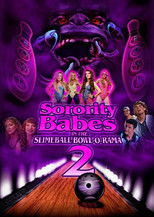 Poster de la película Sorority Babes in the Slimeball Bowl-O-Rama 2