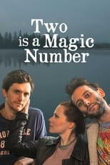 Poster de la película Two Is a Magic Number
