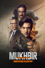 Poster de la película Mukhbir: The Story of a Spy - The Movie