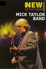 Poster de la película Mick Taylor Band: New Morning - The Tokyo Concert