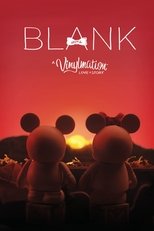 Poster de la película Blank: A Vinylmation Love Story