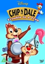 Poster de la película Chip 'n Dale: Trouble in a Tree