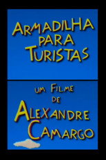 Poster de la película Armadilha Para Turistas