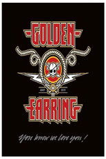 Poster de la película Golden Earring - You Know We Love You