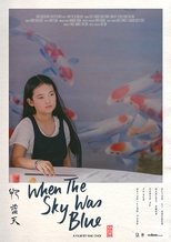 Poster de la película When The Sky Was Blue