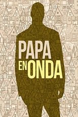 Poster de la película Papá en onda