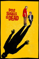 Poster de la película Pete Smalls Is Dead